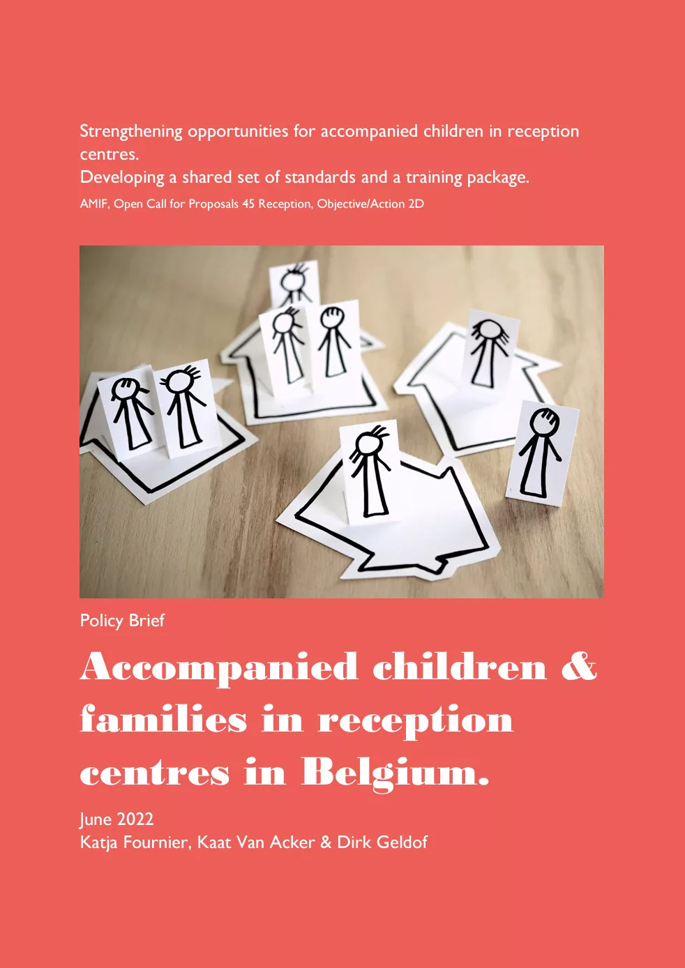 Accompanied Children &  Families in Reception Centres in Belgium